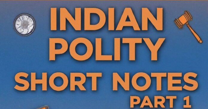 Indian polity constitution notes
